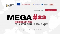 Conferința MEGA #23 „Economia în 2022: de la recuperare la stagflație?”